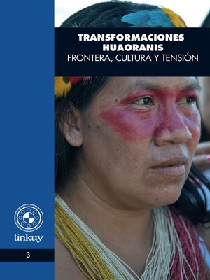 cover image of Transformaciones Huaoranis